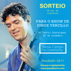 SORTEIO: UM par de ingressos para o show de Jorge Vercillo